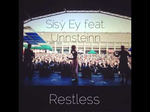 Sísý Ey feat. Unnsteinn - Restless