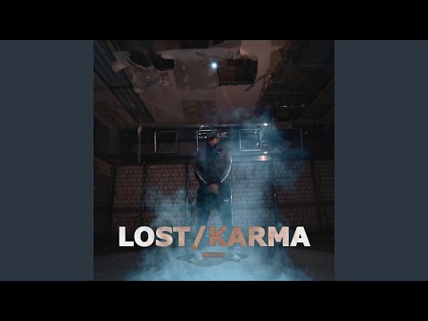 Lost / Karma