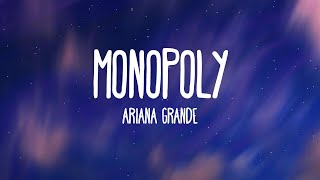 Ariana Grande and Victoria Monét - MONOPOLY (Lyrics)