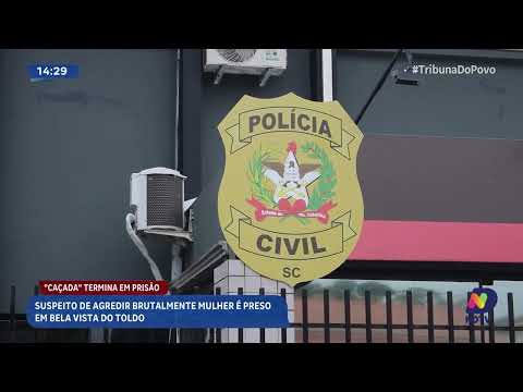 Suspeito de agredir mulher é preso em Bela Vista do Toldo