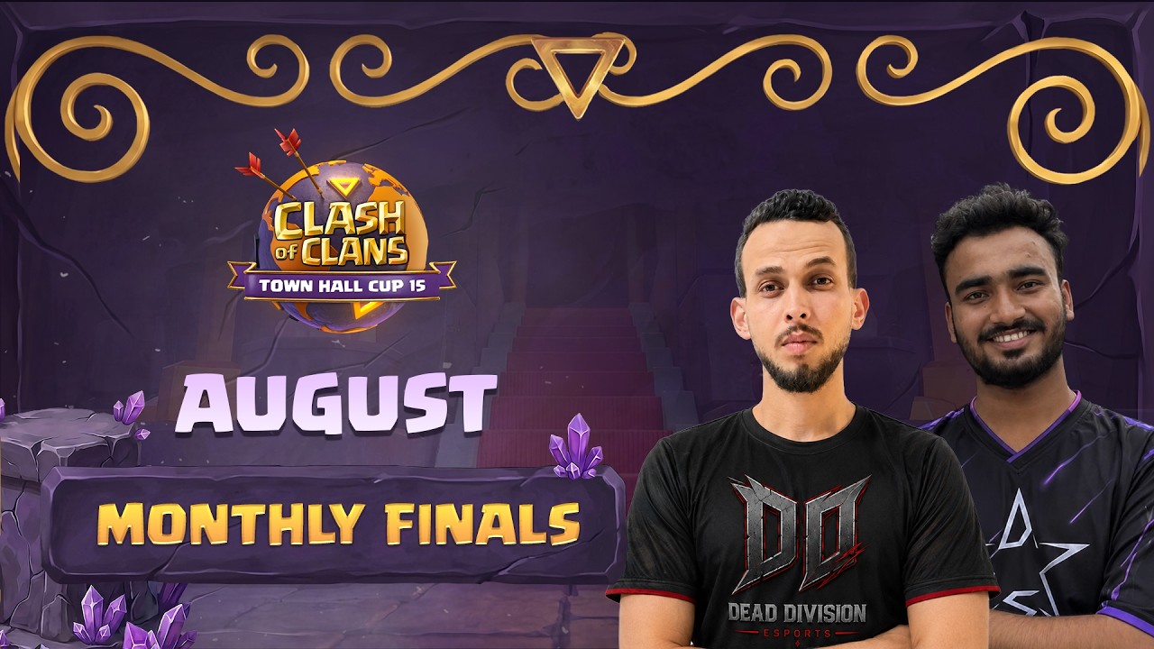 Town Hall Cups - TH15 August Monthly Finals | Clash of Clans