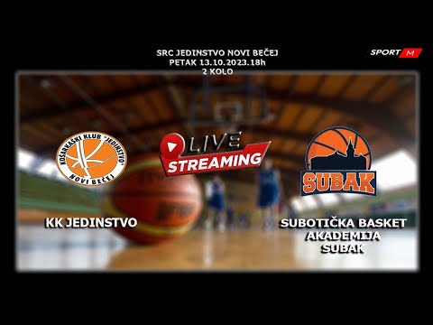 Basketball  live now   KK JEDINSTVO Novi Bečej -SUBAK  Subotica 2.Kolo Petak 13.10.2023 18h