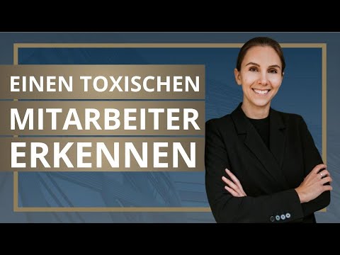 Wie kann ich einen toxischen Mitarbeiter erkennen? (3 Redflags)