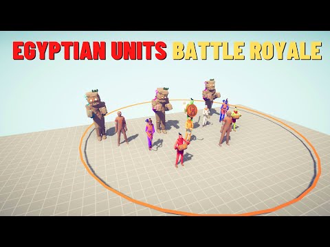 EGYPTIAN UNITS BATTLE ROYALE - FREE FOR ALL - Totally Accurate Battle Simulator TABS