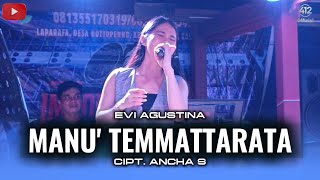 Download lagu EVI AGUSTINA | MANU' TEMMATTARATA | CIPT. ANCHA S | 412  | AR OFFICAL mp3