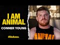 I Am Animal | Conner Young