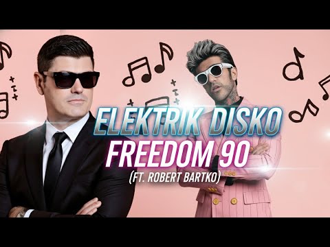Elektrik Disko ft. Robert Bartko – Freedom 90 (Official Music Video)
