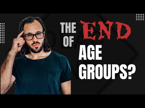 The End of Age Groups?