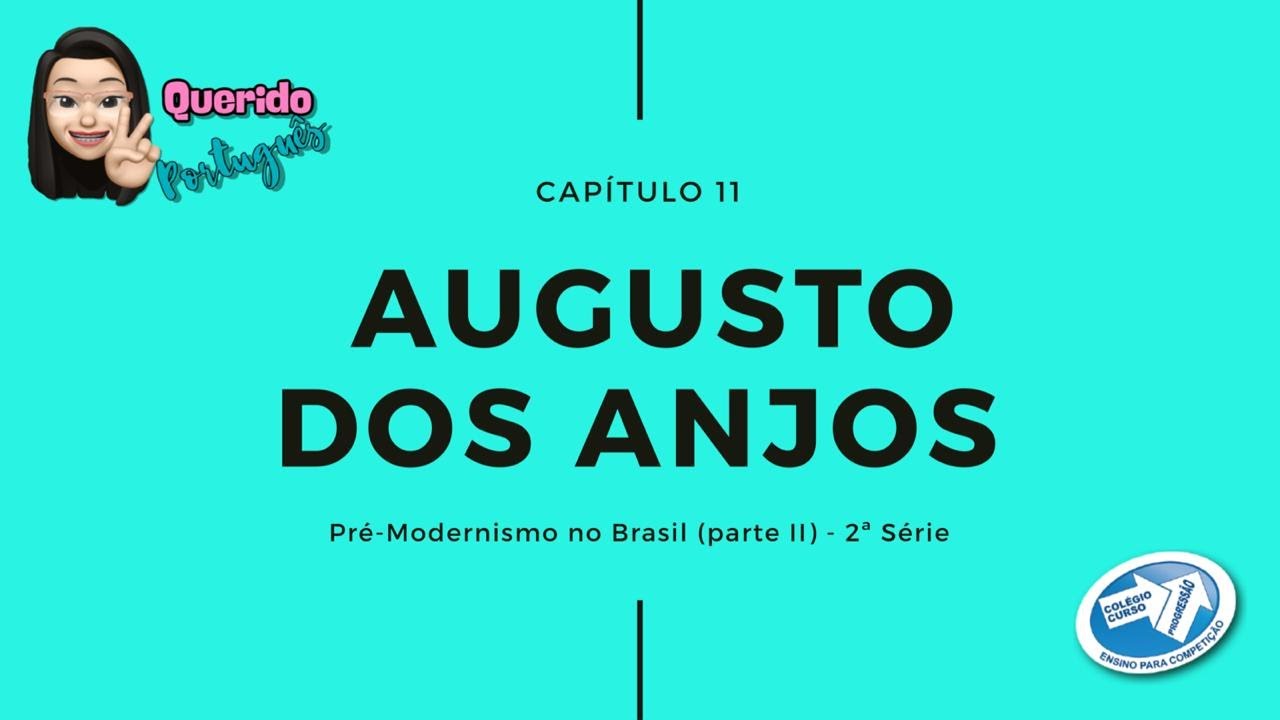 LITERATURA: Augusto dos Anjos - PRÉ-MODERNISMO