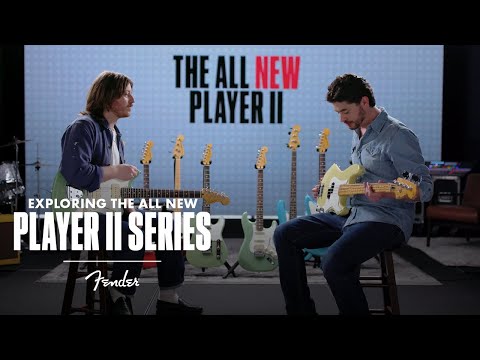 Exploring the Player II Series | Player II | Fender