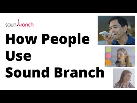 How People Use Sound Branch