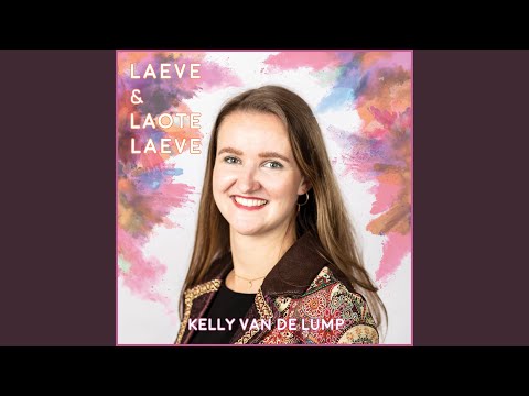 Laeve en laote laeve