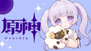 【原神】月末までのタスク決めと、キャラ攻略　#069