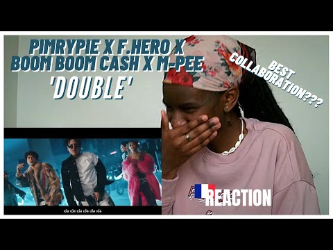 PIMRYPIE x F.HERO x BOOM BOOM CASH x M-PEE (Prod. By BOTCASH) - เบิ้ล (DOUBLE) | MV REACTION