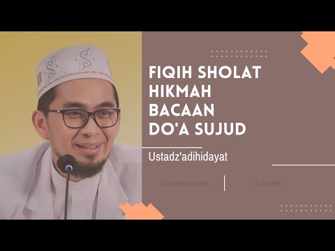 Fiqih sholat hikmah bacaan Do'a sujud