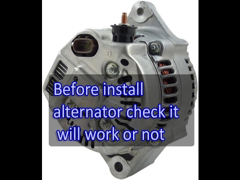 Before Install Toyota Denso Alternator after repair must check it will work or not