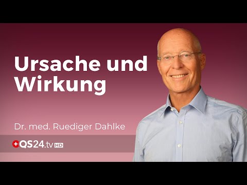 Gesetz von Ursache und Wirkung | Dr. med. Ruediger Dahlke | Erfolg mit Herz | QS24