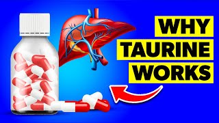 What Is Taurine and What Are Taurine Supplement Benefits