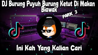 Download lagu DJ Burung Puyuh Di Makan Biawak ❕Aduh Buset Srepet Tet Tet Viral Tiktok Full Bass 🎶🎶 mp3 Download lagu DJ Burung Puyuh Di Makan Biawak ❕Aduh Buset Srepet Tet Tet Viral Tiktok Full Bass 🎶🎶 mp3