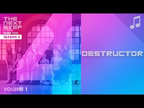 "Destructor" - 🎵 Songs from the Next Step 🎵