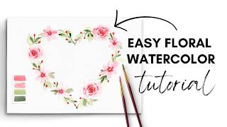 Watercolor Flower Heart Wreath for Valentine’s Day | Easy Tutorial for Beginners