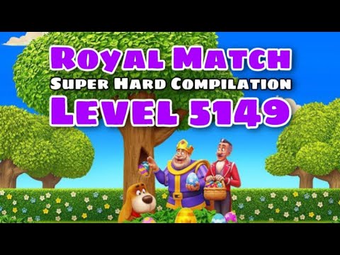 Royal Match Gameplay Level 5149 | Super Hard Level Area 70 King’s Nightmare Factory Super Light Ball