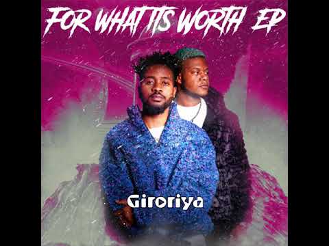 Natswa Made This & Tanaka Lionel - GORORIYA (For What It's Worth EP)