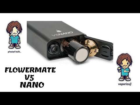 Vaporizér FLOWERMATE V5 NANO, představení produktu, video test - KONOTÉKA