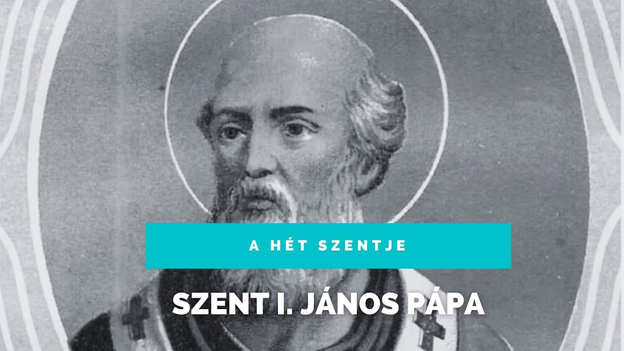 Szent I. János pápa