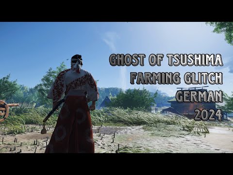 Ghost of Tsushima Stahl & Vorräte Farming Glitch - German - PS5 - 2024