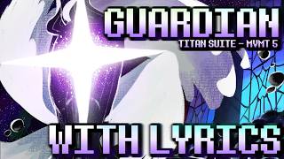 Cover art for Guardian (With Lyrics / MaimyMayo)