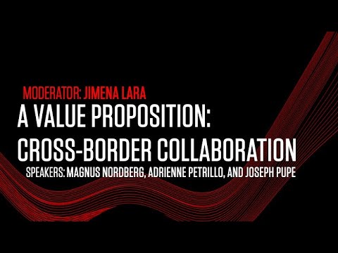 A Value Proposition: Cross-Border Collaborations