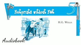 Class 10 | Footprints Without Feet | H G Wells | Audiobook