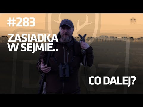 Darz Bór odc 283 - Zasiadka w sejmie.. co dalej?