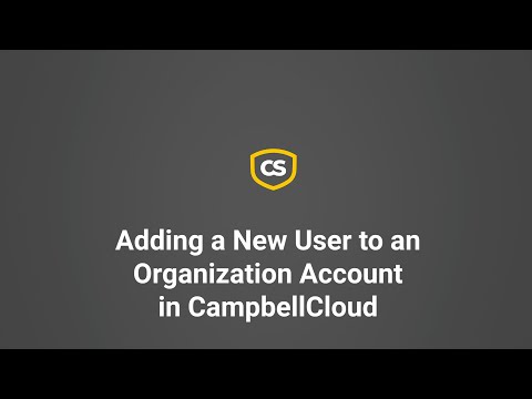 Adding a New User to an Organizational Account in CampbellCloud