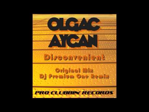 Olgac Aycan - Disconvenient (Original Mix)