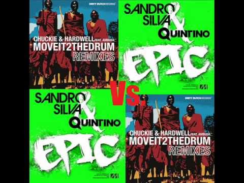 Chuckie - Hardwell - Ambush - Quintino & Sandro Silva - Move It 2 The Epic Drum (Pula88dj Mash-Up)