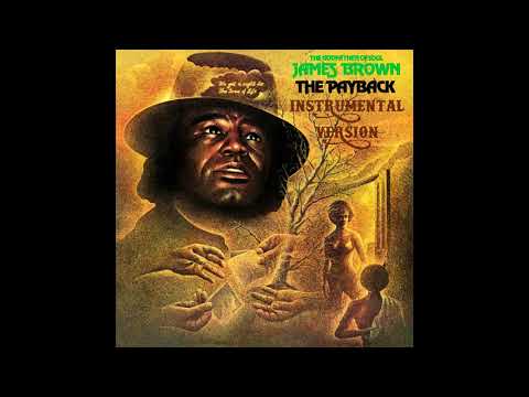 James Brown - The Payback (Instrumental Version)