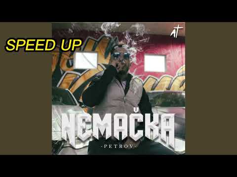 PETROV - NEMACKA (Speed up)