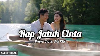 Download lagu Rap Jatuh Cinta_lagu tapsel madina terbaru | Karya Cipta: Adi CEs @Anugrah Madina  mp3