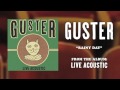 Guster - "Rainy Day" [Best Quality]