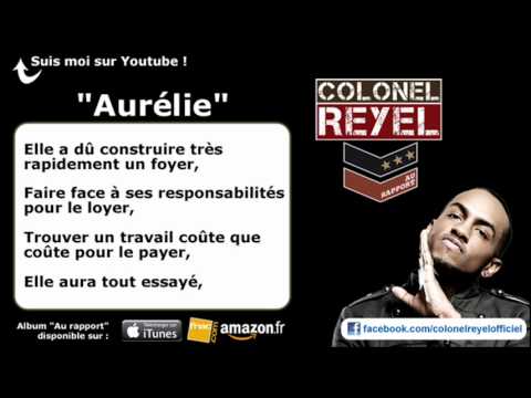 Colonel Reyel - Aurélie - Paroles (officiel)