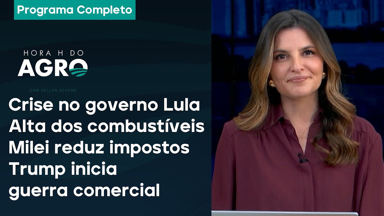 Lula vai intervir no agro?, alta do diesel, tarifas de Trump e Milei - Hora H do Agro 01/02/25