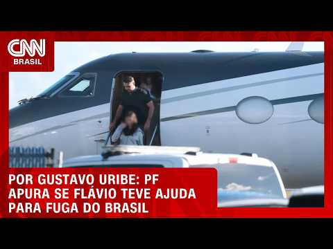 PF apura se Flávio teve ajuda de empresários para fuga do Brasil | BASTIDORES CNN
