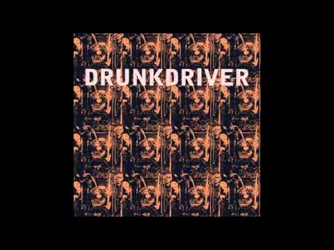 Drunkdriver - Cure For The Common Cold