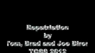 Repatriation (TB&J@TOSS2012)