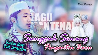 Download lagu Terbaru LAGU MANTEN - Fani Fauzan - Sungguh Senangnya Penganten Baru - MAJELIS ATTAUFIQ 2024 mp3
