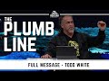 Todd White - The Plumb Line