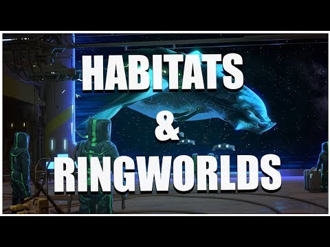 Stellaris 2.3 - Habitats & Ringworlds District Overview (They're Actually Good Now)