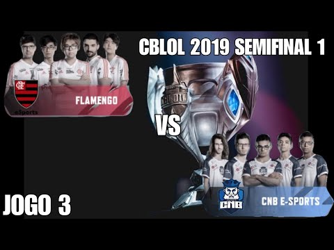 CBLOL 2019 SEMIFINAL FLAMENGO VS CNB HIGHLIGHT DO JOGO.